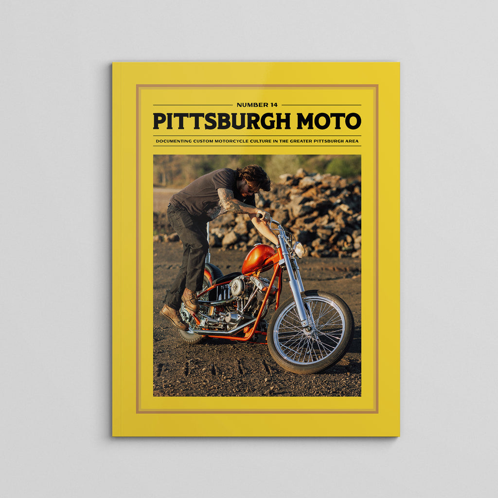 Pittsburgh Moto - Number 14 – Pittsburgh's Custom Motorcycle Culture